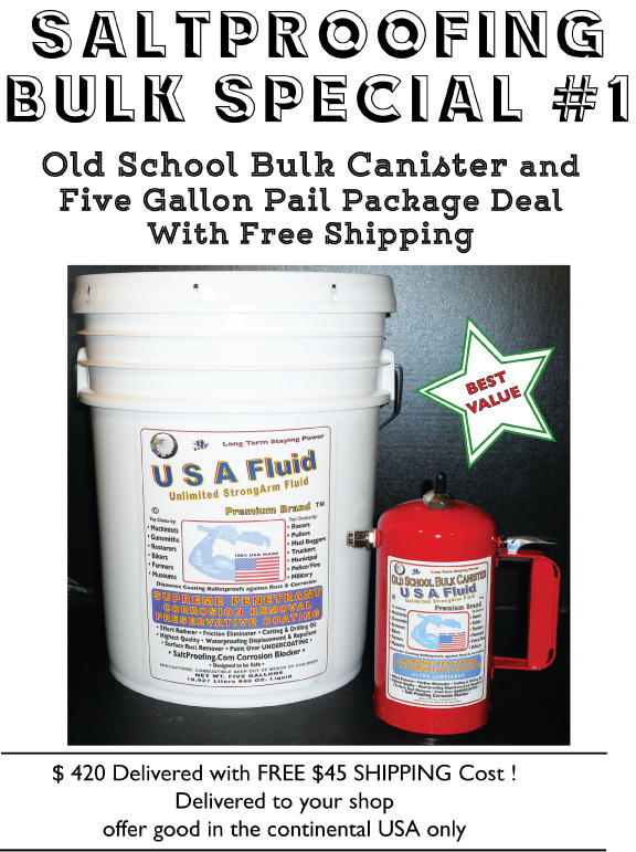 5 Gallon Pail And Canister Combination USA Fluid Saltproofing Fluid Treatment for ALL machinery and under chassis treatment